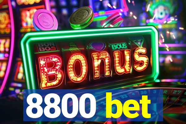 8800 bet